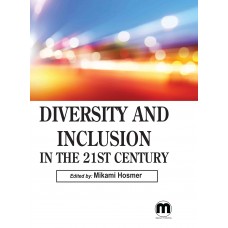 Diversity and Inclusion in the 21st Century